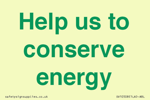 Help us to conserve energy 